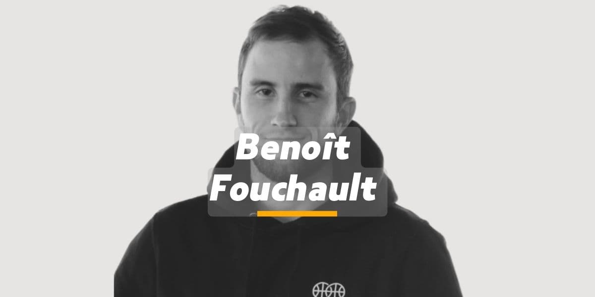 À la rencontre de Benoît Fouchault : Co-fondateur de BEBALLER